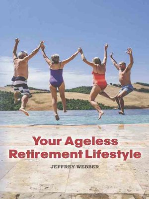 cover image of Your Ageless Retirement Lifestyle